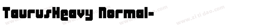 TaurusHeavy Normal字体转换